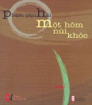 "Một hôm núi khóc" được đánh giá là tập thơ đáng được tìm đọc trong năm nay.