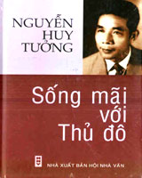 Nguyễn Huy Tưởng 'sống mãi với Thủ đô’